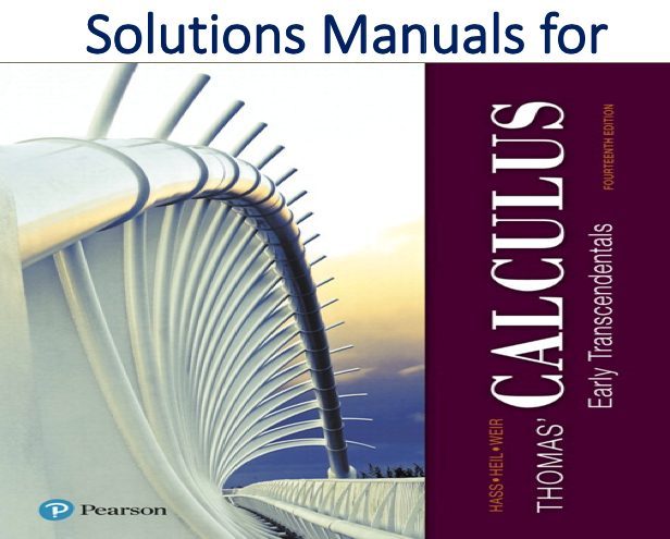 thomas calculus 12th edition solution manual free download pdf